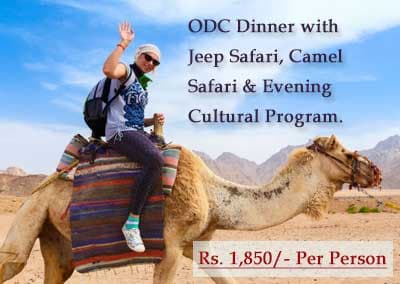 ODC Dinner with Jeep Safari, Camel Safari & Evening Cultural Program